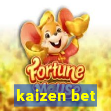 kaizen bet